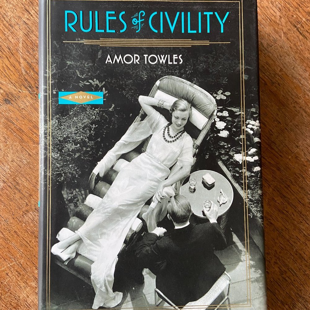 Rules of Civility by Amor Towles(Hardcover) SIGNED